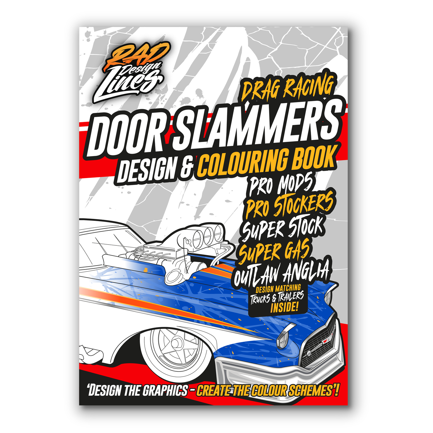 Drag Racing Door Slammers A4 Colouring Book